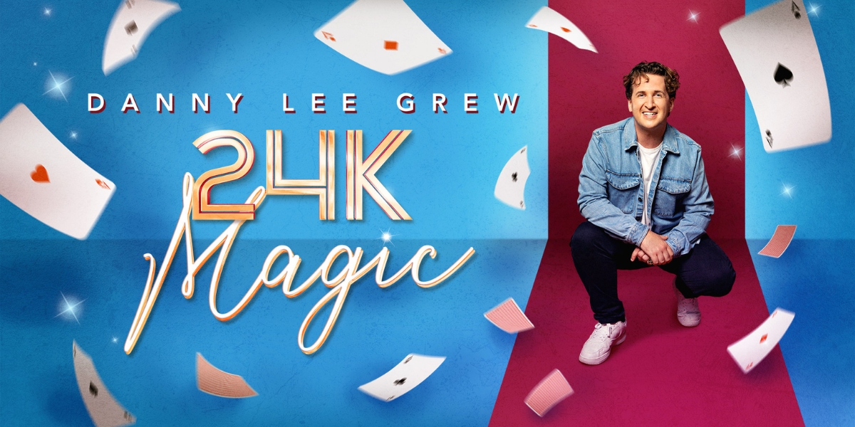 24K Magic Danny Lee Grew